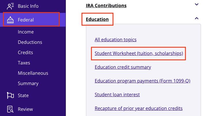 A screenshot showing where to find the Student worksheet section in TaxAct to report Form 1098-T