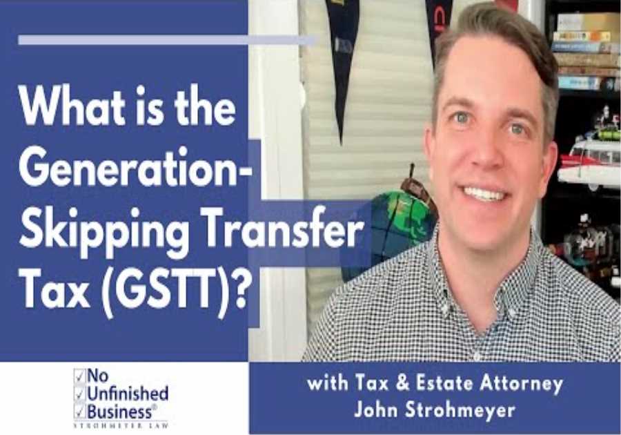 What is the Generation-Skipping Transfer Tax (GSTT)?