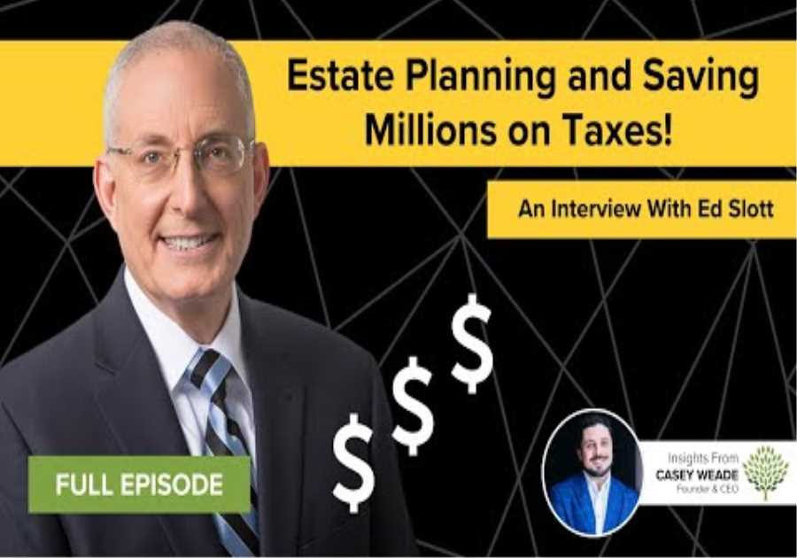 Tax Strategies for Retirement: Ed Slott Discusses Estate Planning, and Saving Millions on Taxes.