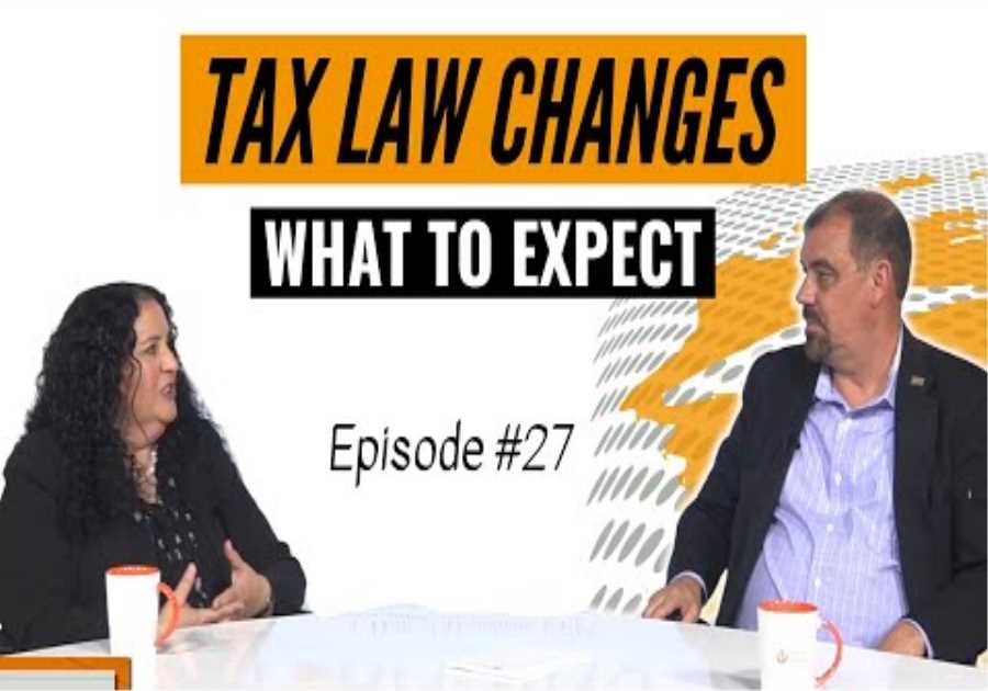 Tax Law Changes: What To Expect