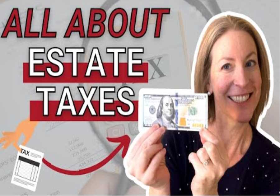 Estate Taxes