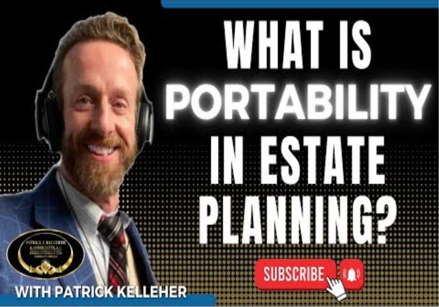 What is portability in Estate Planning?